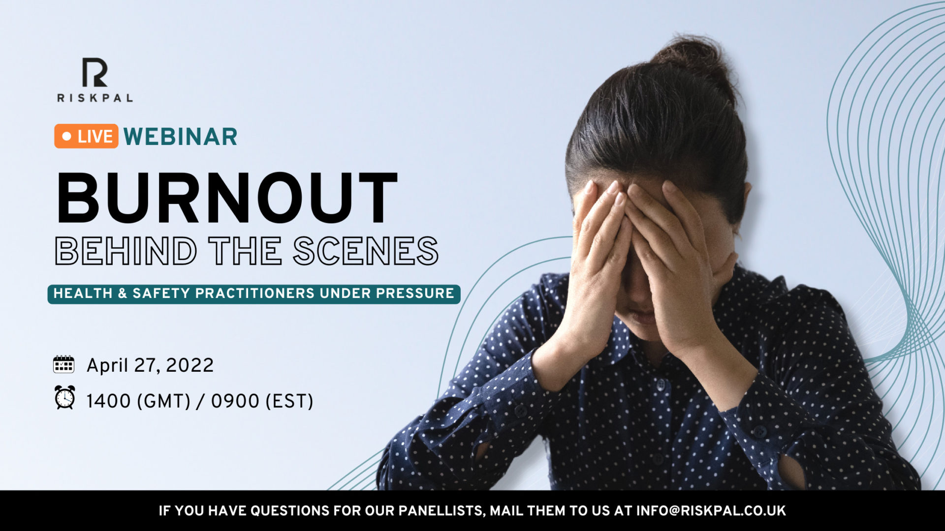 Burnout behind the Scenes - Webinar for Health & Safety Professionals